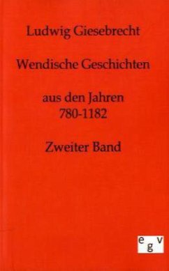 Wendische Geschichten - Giesebrecht, Ludwig