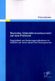 Deutsches Unternehmenssteuerrecht auf dem Prüfstand: Tauglichkeit von Sanierungsmaßnahmen im Hinblick auf deren steuerliche Konsequenzen