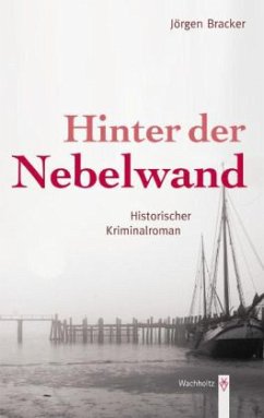 Hinter der Nebelwand - Bracker, Jörgen