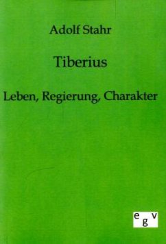 Tiberius - Stahr, Adolf