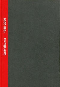 Griffelkunst – Verzeichnis der Editionen 1976-2000, Band II - Rüggeberg, Harald
