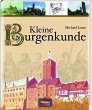 Kleine Burgenkunde - Bild 1