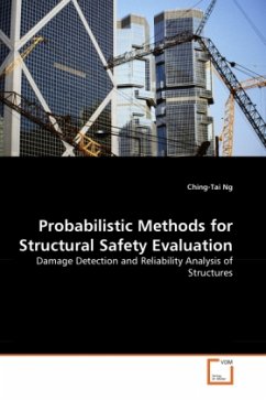 Probabilistic Methods for Structural Safety Evaluation - Ng, Ching-Tai