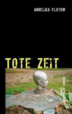 Tote Zeit - Flotow, Angelika