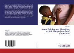 Name Origins and Meanings of the Manyu People of Cameroon