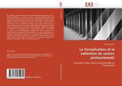 La formalisation et la validation de savoirs professionnels - LEPLAY, Eliane