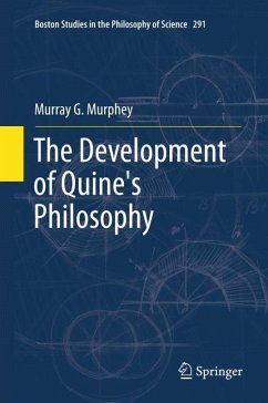 The Development of Quine's Philosophy - Murphey, Murray