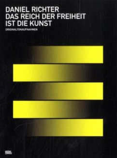 Cover Daniel Richter. Das Reich der Freiheit ist die Kunst
