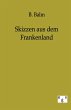 Skizzen aus dem Frankenland - Bild 1