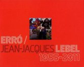 Erró / Jean- Jacques Lebel