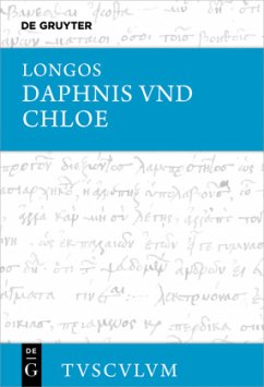 Hirtengeschichten von Daphnis und Chloe - Longos