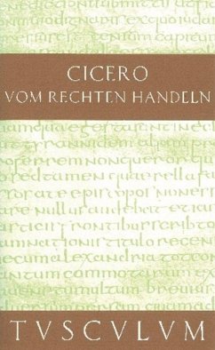 Vom rechten Handeln - Cicero