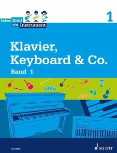 Jedem Kind ein Instrument - Brunner, Michael;Reineck, Elke