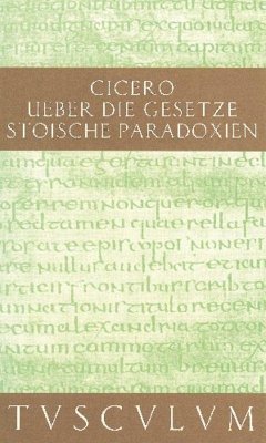 De legibus / Über die Gesetze - Cicero