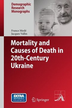 Mortality and Causes of Death in 20th-Century Ukraine - Meslé, France;Vallin, Jacques