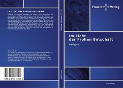 Im Licht der Frohen Botschaft - Eichler, Ernst