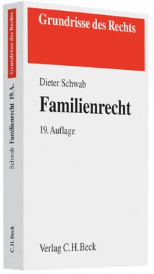 Familienrecht (Grundrisse des Rechts) - Schwab, Dieter