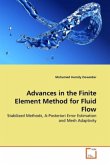 Advances in the Finite Element Method for Fluid Flow