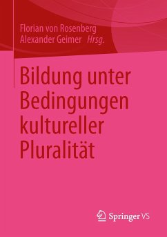 Bildung unter Bedingungen kultureller Pluralität