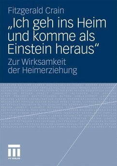 ¿Ich geh ins Heim und komme als Einstein heraus¿ - Crain, Fitzgerald