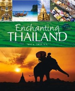 Enchanting Thailand - Shippen, Mick