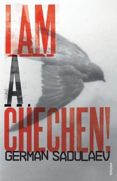 I am a Chechen! - Sadulaev, German