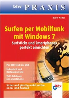 Surfen per Mobilfunk mit Windows 7 - Walter, Björn