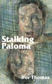 Stalking Paloma