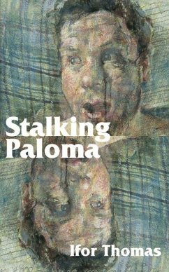 Stalking Paloma - Thomas, Ifor