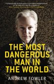 Most Dangerous Man In The World Most Dangerous Man In The World