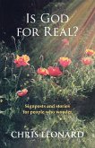 Is God for Real? - Signposts and Stories for People Who Wonder