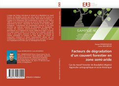 Cover Facteurs de dégradation d''un couvert forestier en zone semi-aride