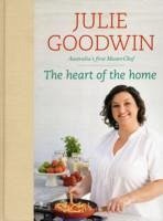 Heart of the Home - Goodwin, Julie