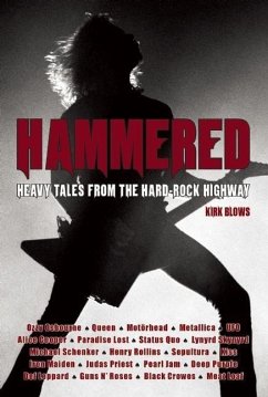 Hammered: Heavy Tales from the Hard-Rock Highway - Blows, Kirk