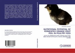 NUTRITIONAL POTENTIAL OF FERMENTED ORANGE FRUIT PEEL IN POULTRY FEED