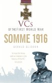 VCs of the First World War: Somme 1916