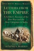 Letters from the Empire: A Soldier's Account of the Boer War and the Abor Campaign in India