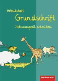 Fibelunabhängiger Schreiblehrgang - Ausgabe 2006