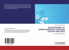 DEVELOPMENT OF NANOCOMPOSITE COATINGS FOR BIO-IMPLANTS