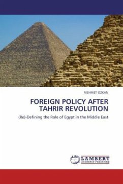 FOREIGN POLICY AFTER TAHRIR REVOLUTION - OZKAN, MEHMET