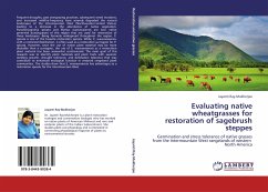 Evaluating native wheatgrasses for restoration of sagebrush steppes - Ray-Mukherjee, Jayanti