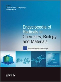 Encyclopedia of Radicals in Chemistry, Biology and Materials - Chatgilialoglu, Chryssostomos; Studer, Armido