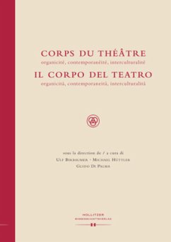 Corps du Théâtre / Il Corpo del Teatro