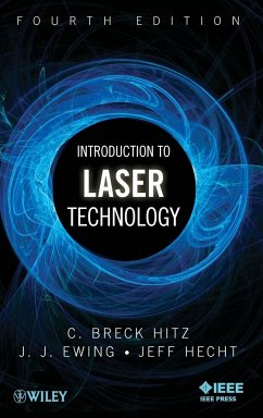 Laser Technology 4E - Hitz, C. Breck; Ewing, J. J.; Hecht, Jeff