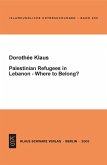 Palestinian Refugees in Lebanon - Where to belong?