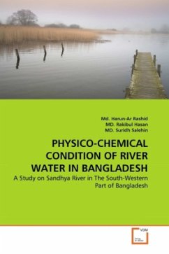 PHYSICO-CHEMICAL CONDITION OF RIVER WATER IN BANGLADESH - Rashid, Md. Harun-Ar;Hasan, Rakibul;Salehin, Suridh