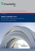 Trendstudie "Bank und Zukunft 2011"