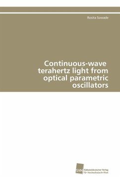 Continuous-wave terahertz light from optical parametric oscillators - Sowade, Rosita