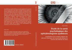 Étude de la santé psychologique des ophtalmologistes québécois - Viviers, Simon