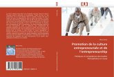 Promotion de la culture entrepreneuriale et de l''entrepreneurship